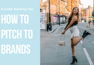 How To Pitch To Brands - Ultimate Guide